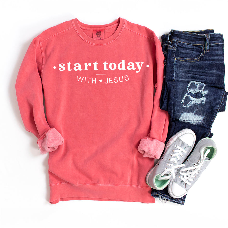 Start Today With Jesus Heart | Garment Dyed Sweatshirt