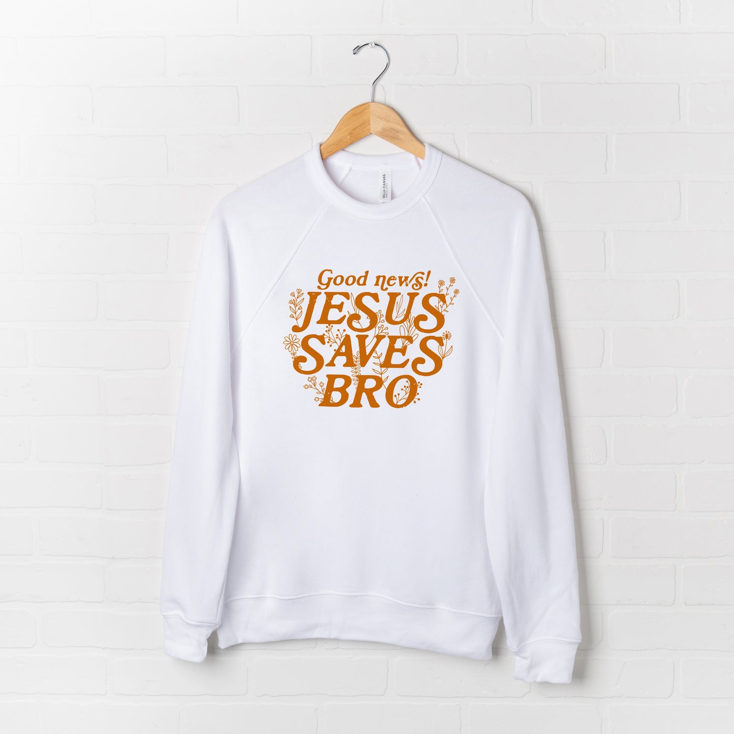 Jesus Saves Bro | Bella Canvas Sweatshirt
