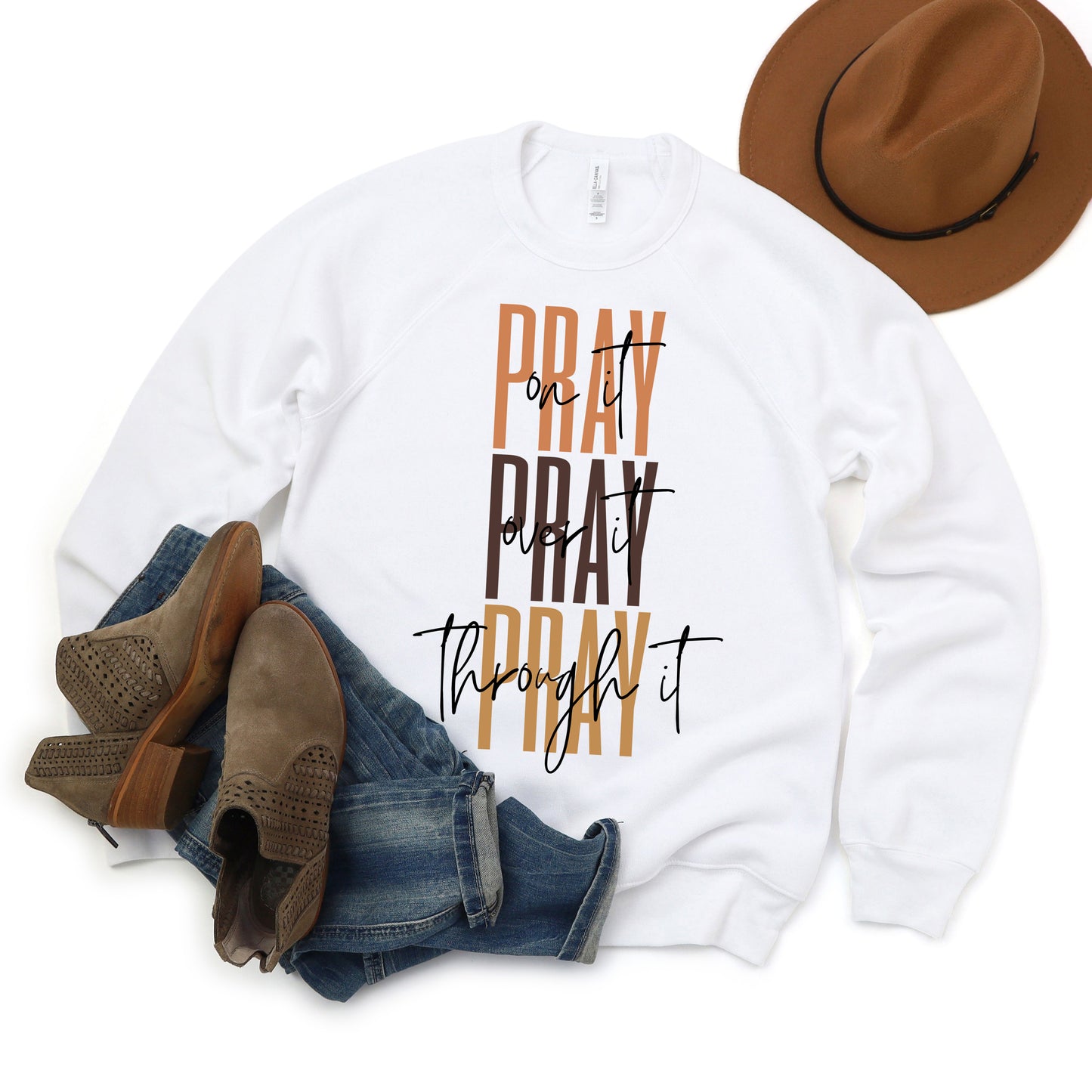 Pray Over It Cursive | Bella Canvas Sweatshirt