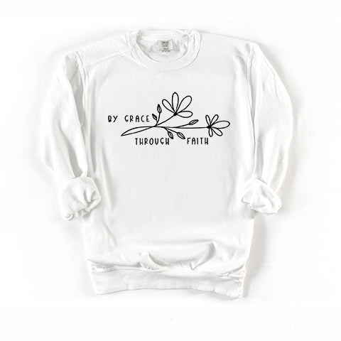 By Grace Through Faith Flowers | Garment Dyed Sweatshirt