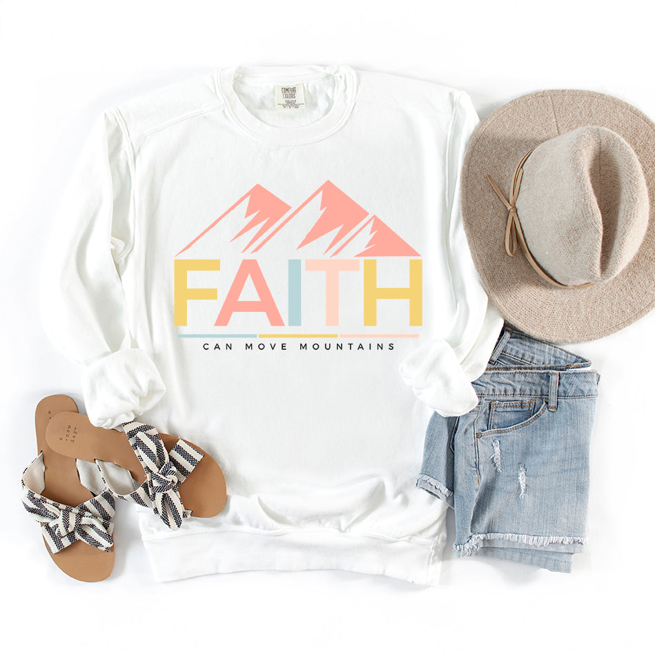 Bright Faith Can Move Mountains | Garment Dyed Sweatshirt