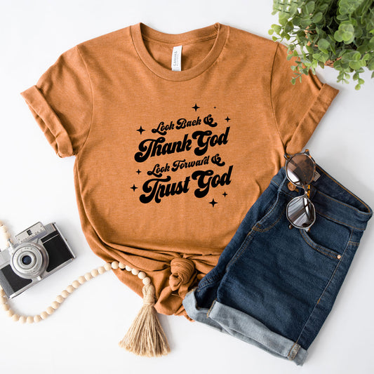Look Back & Thank God | Short Sleeve Crew Neck