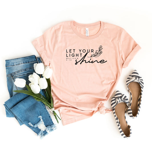 Let Your Light Shine | Short Sleeve Crew Neck