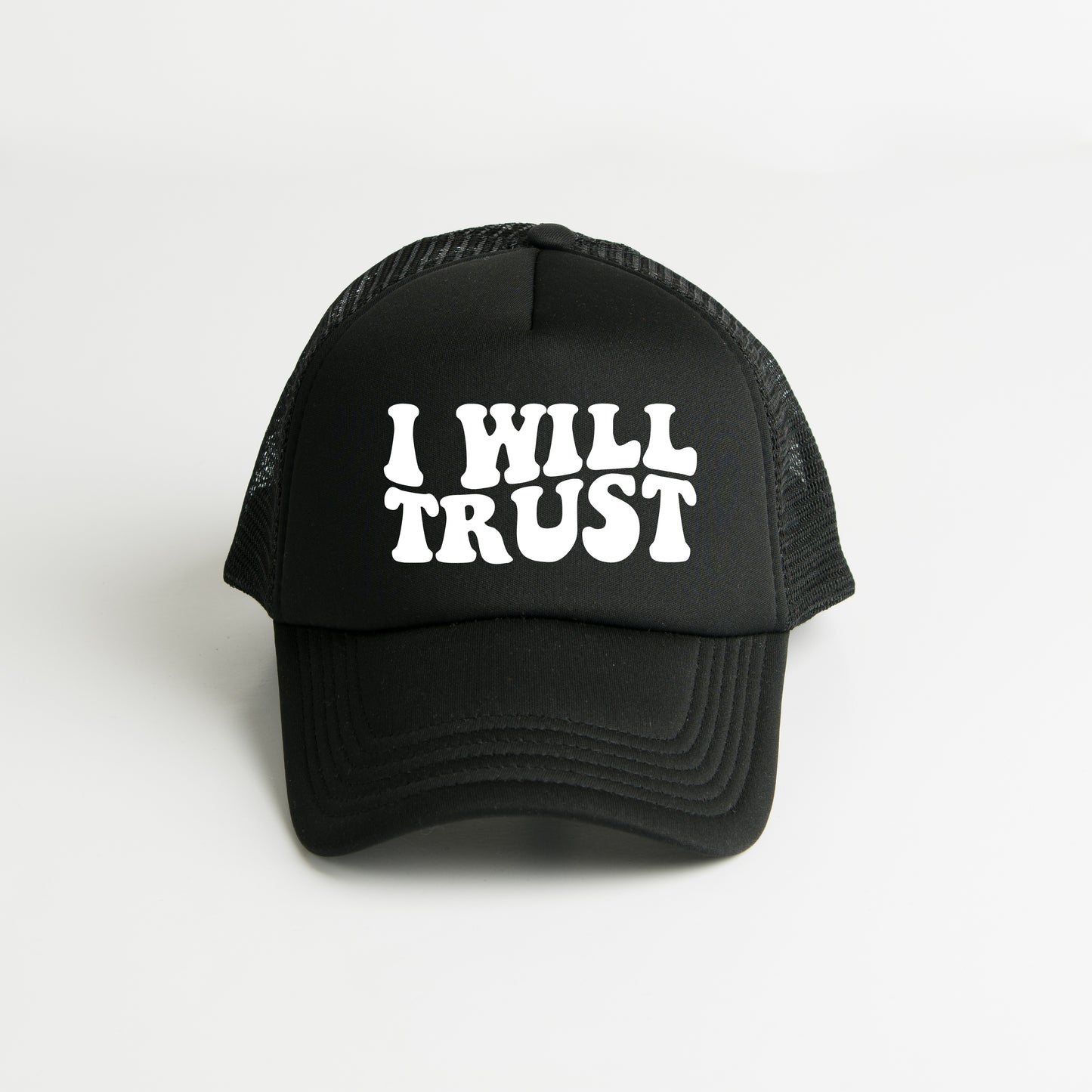 I Will Trust | Foam Trucker Hat