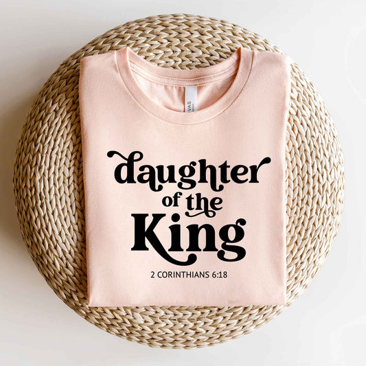 Daughter Of The King | Short Sleeve Crew Neck