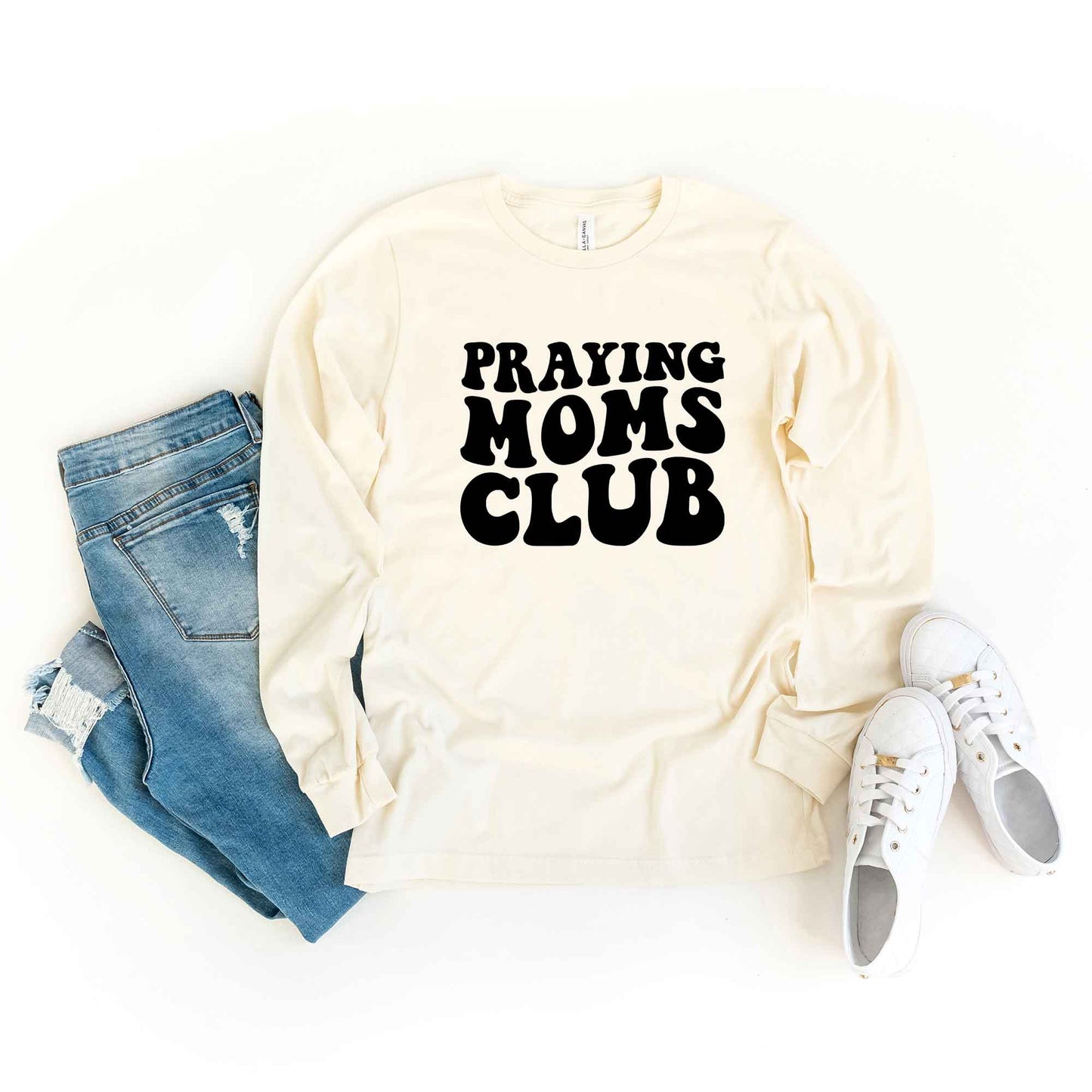 Praying Moms Club | Long Sleeve Crew Neck