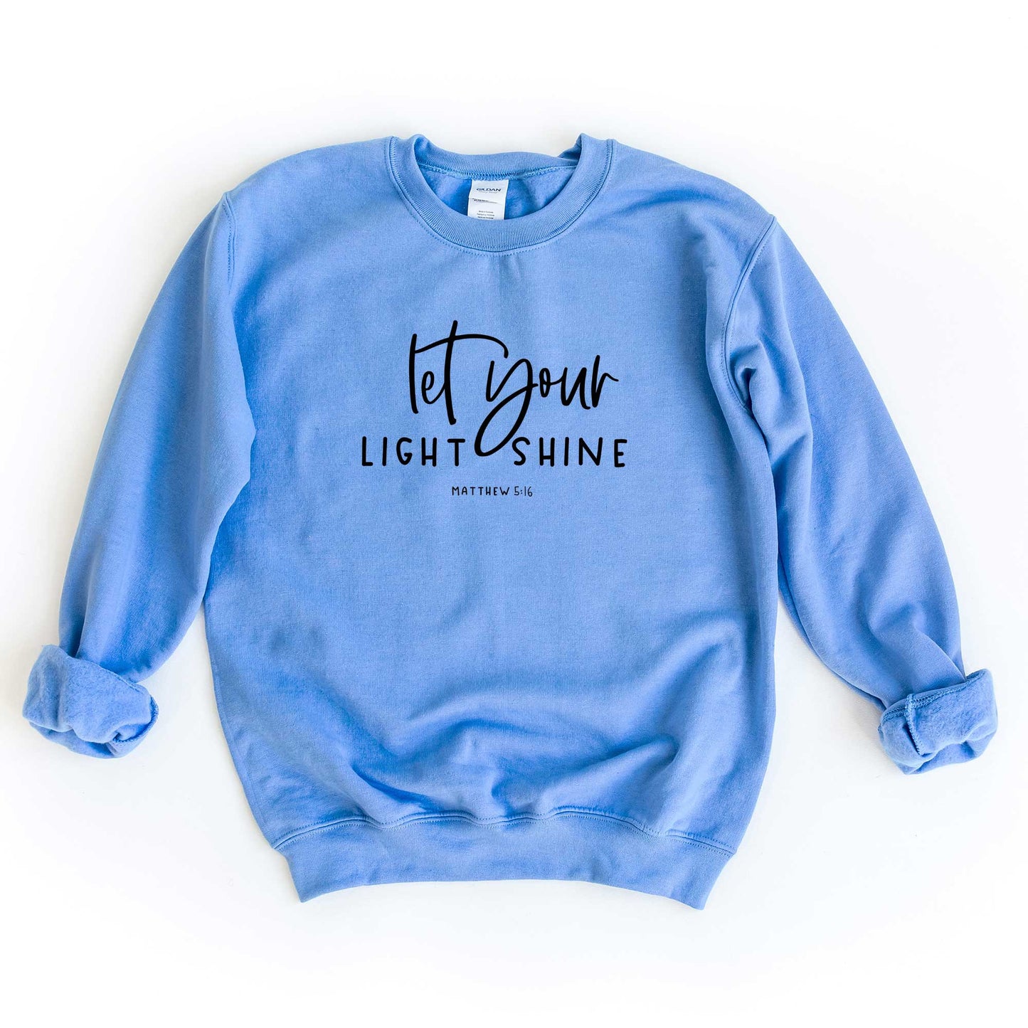Let Your Light Shine Scripture | Sweatshirt
