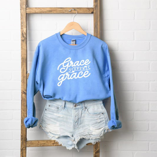 Grace Upon Grace | Sweatshirt