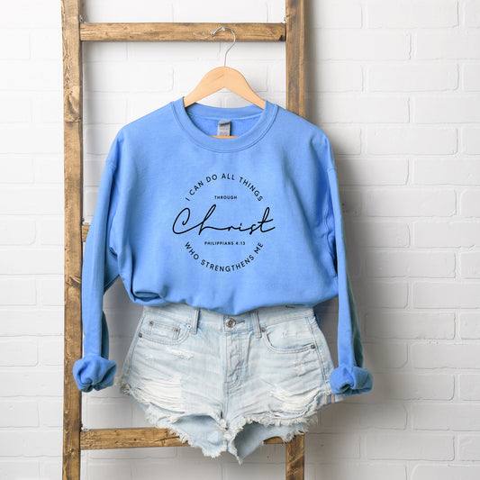 I Can Do All Things Through Christ Circle | Sweatshirt