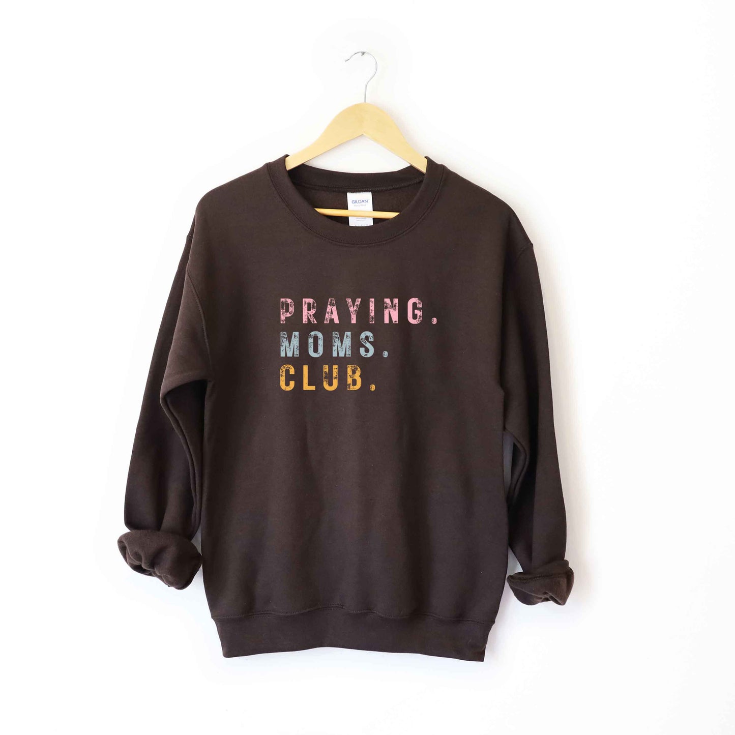 Praying Moms Club Colorful | Sweatshirt