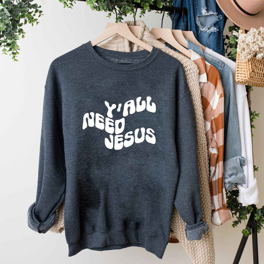 Retro Y'all Need Jesus Wavy | Sweatshirt