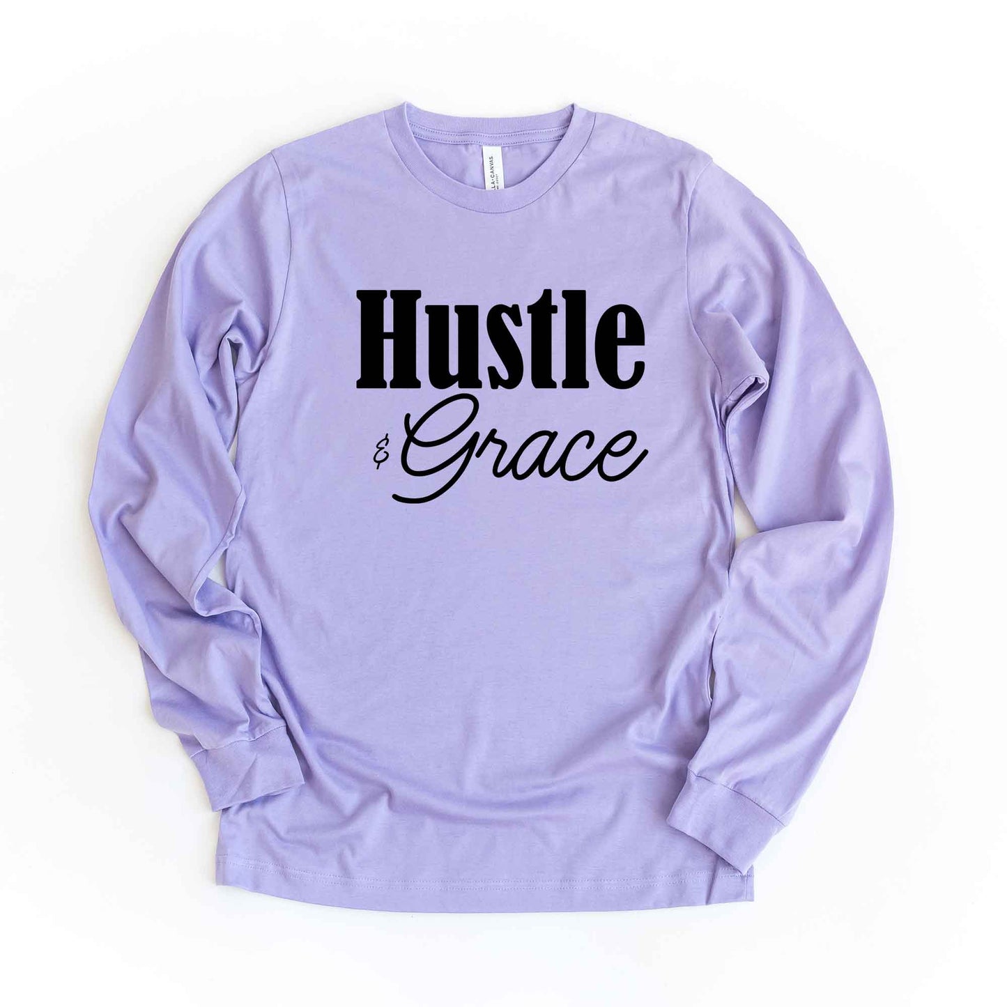 Hustle And Grace Cursive | Long Sleeve Crew Neck