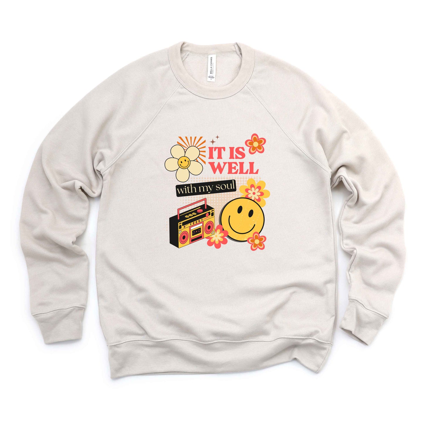 It Is Well Flowers | Bella Canvas Premium Sweatshirt