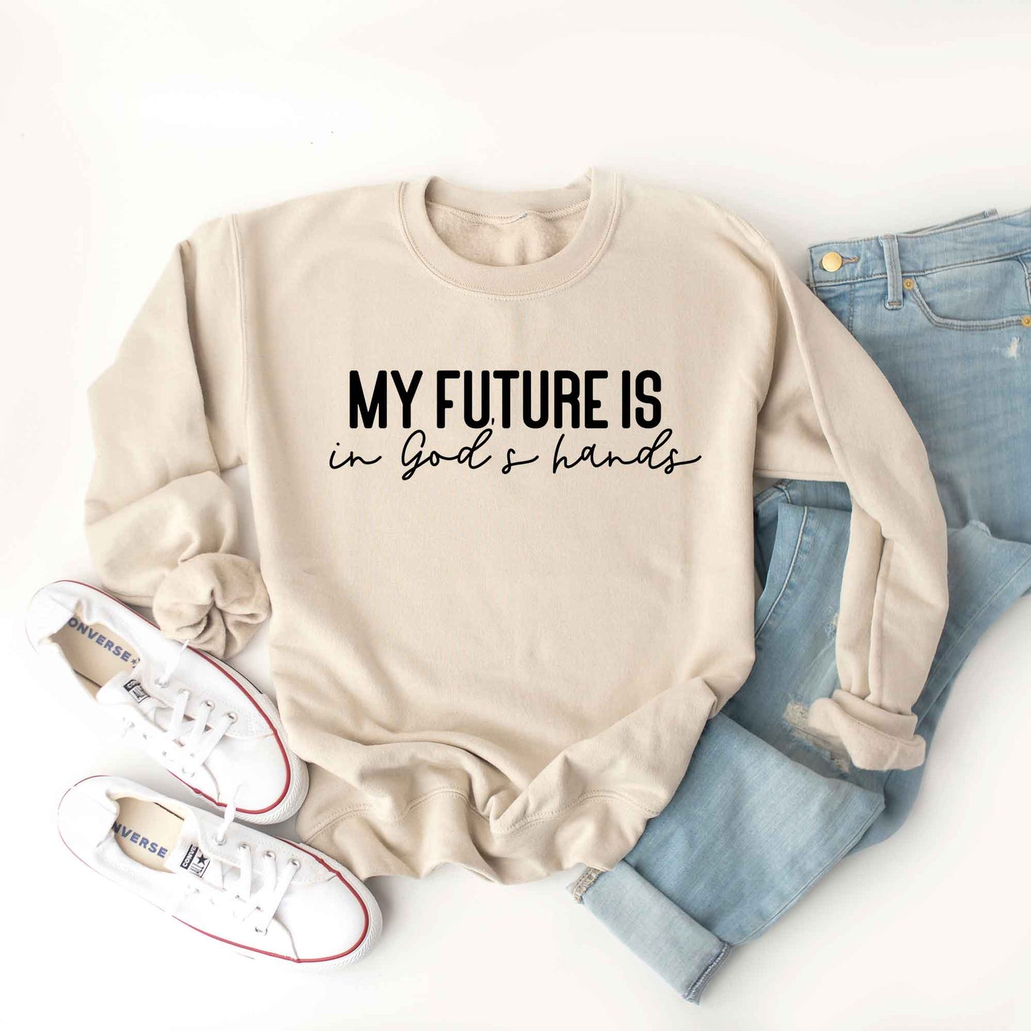 Future Is In God's Hands | Sweatshirt