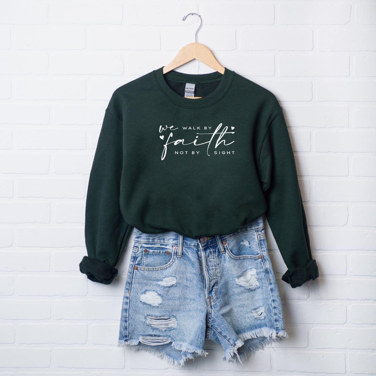 Walk By Faith Not Sight | Sweatshirt
