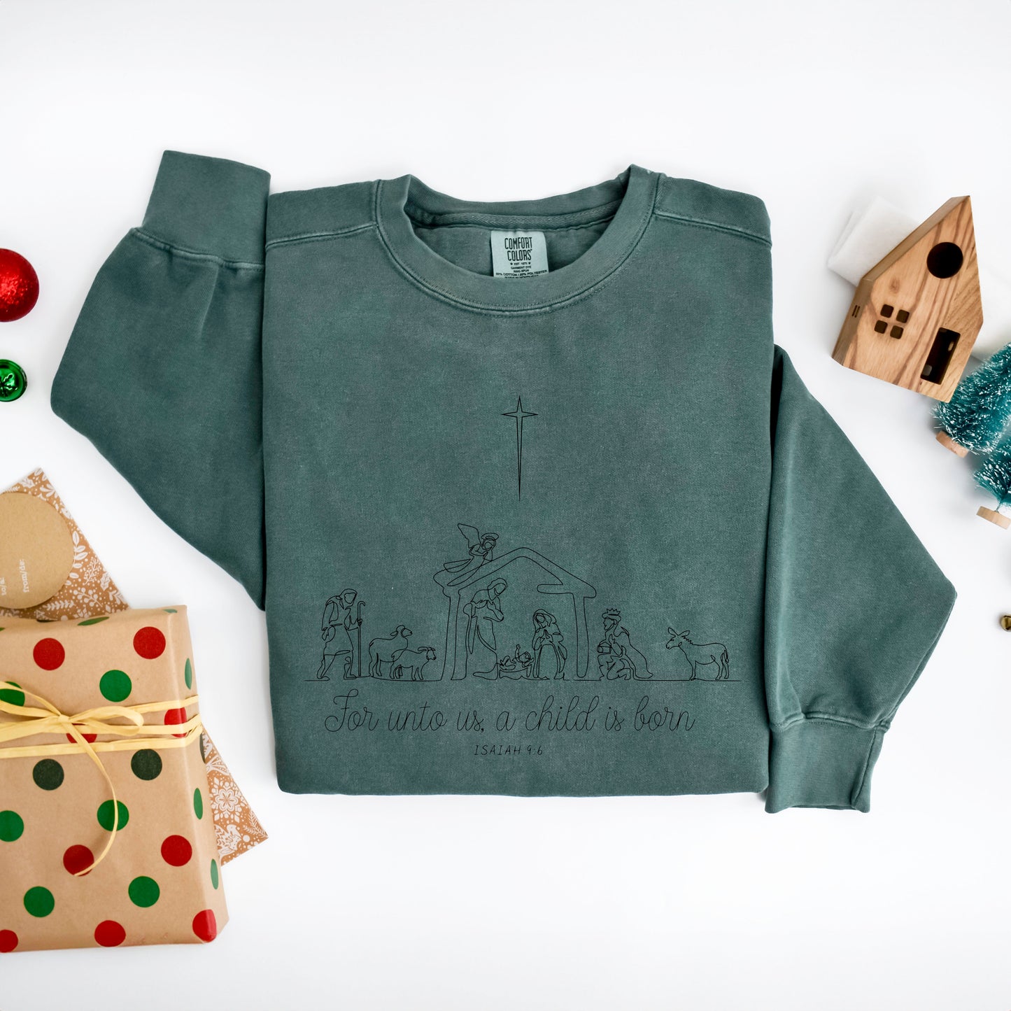 For Unto Us a Child Is Born Nativity | Garment Dyed Sweatshirt