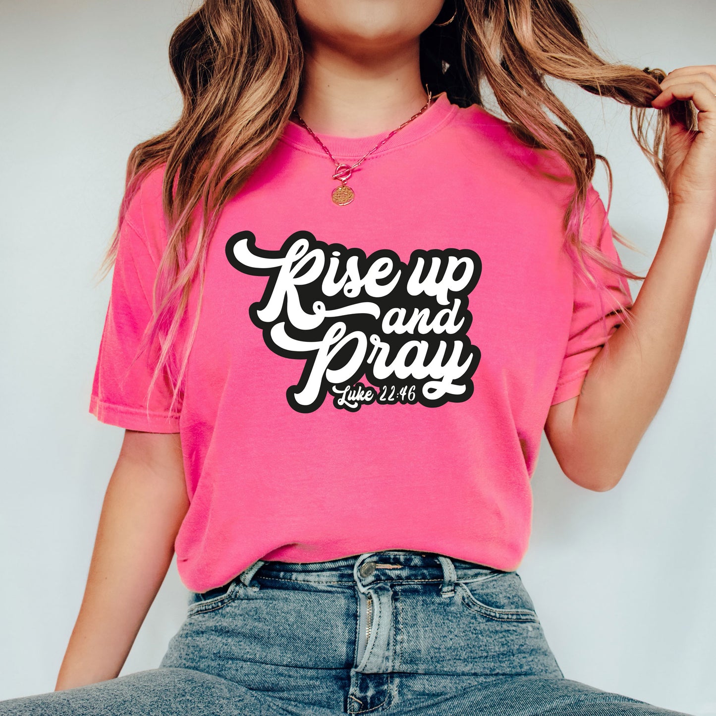 Rise Up And Pray | Garment Dyed Tee
