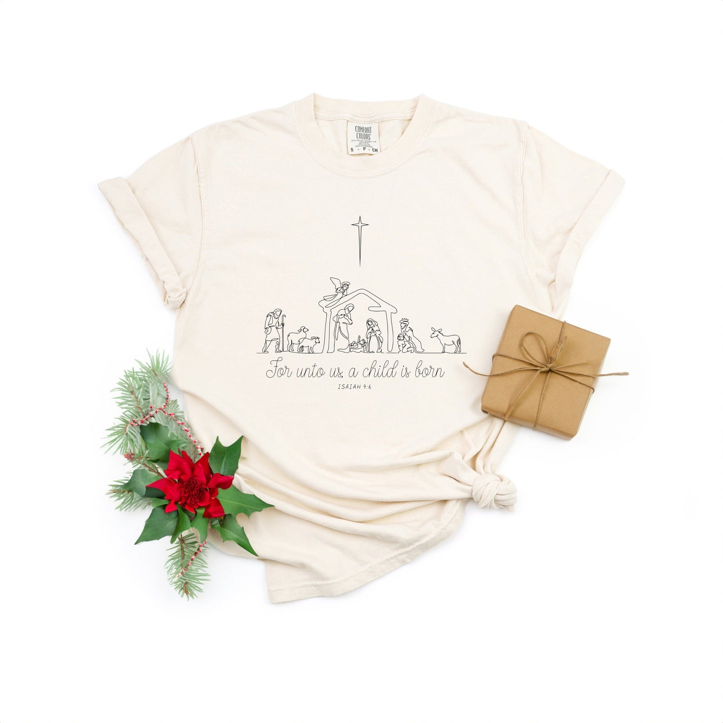 For Unto Us a Child Is Born Nativity | Garment Dyed Tee