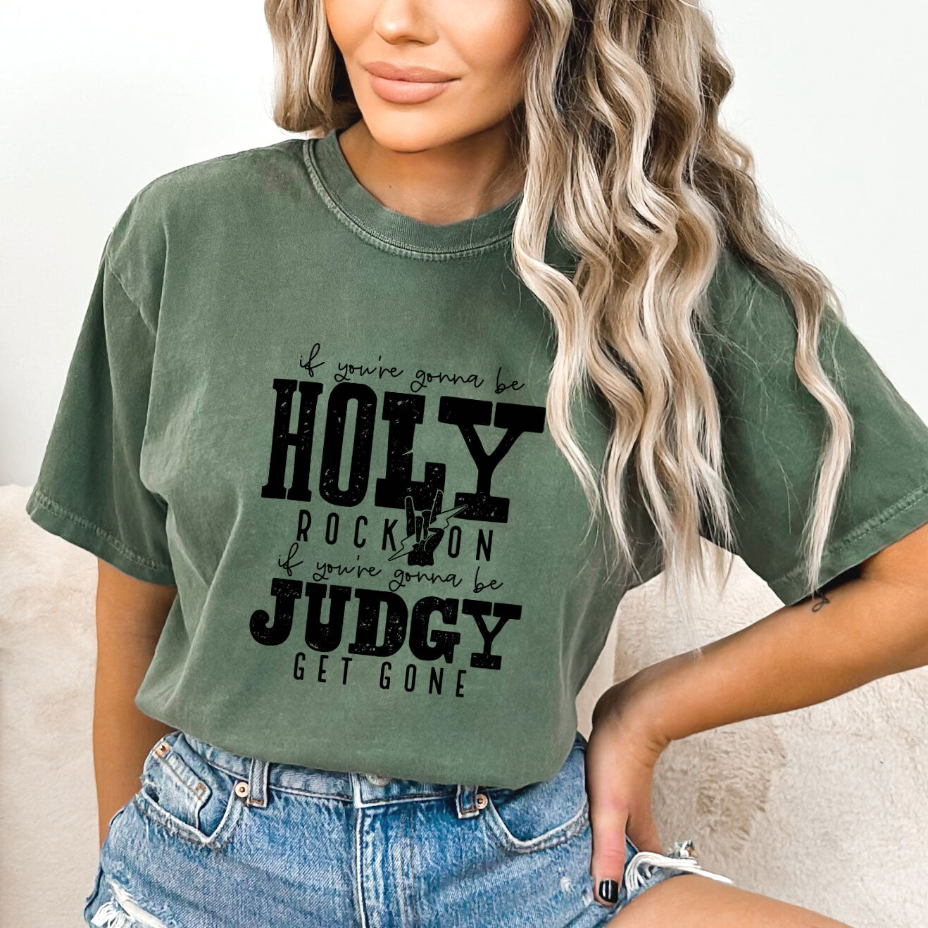 If You're Gonna Be Holy | Garment Dyed Teee