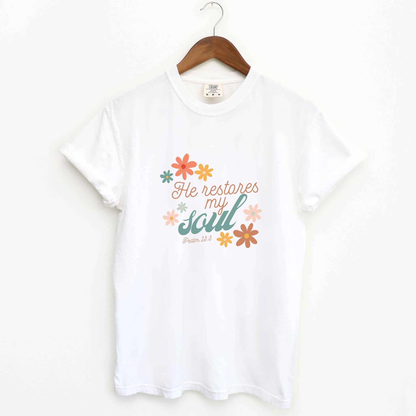 He Restores My Soul Scripture | Garment Dyed Tee