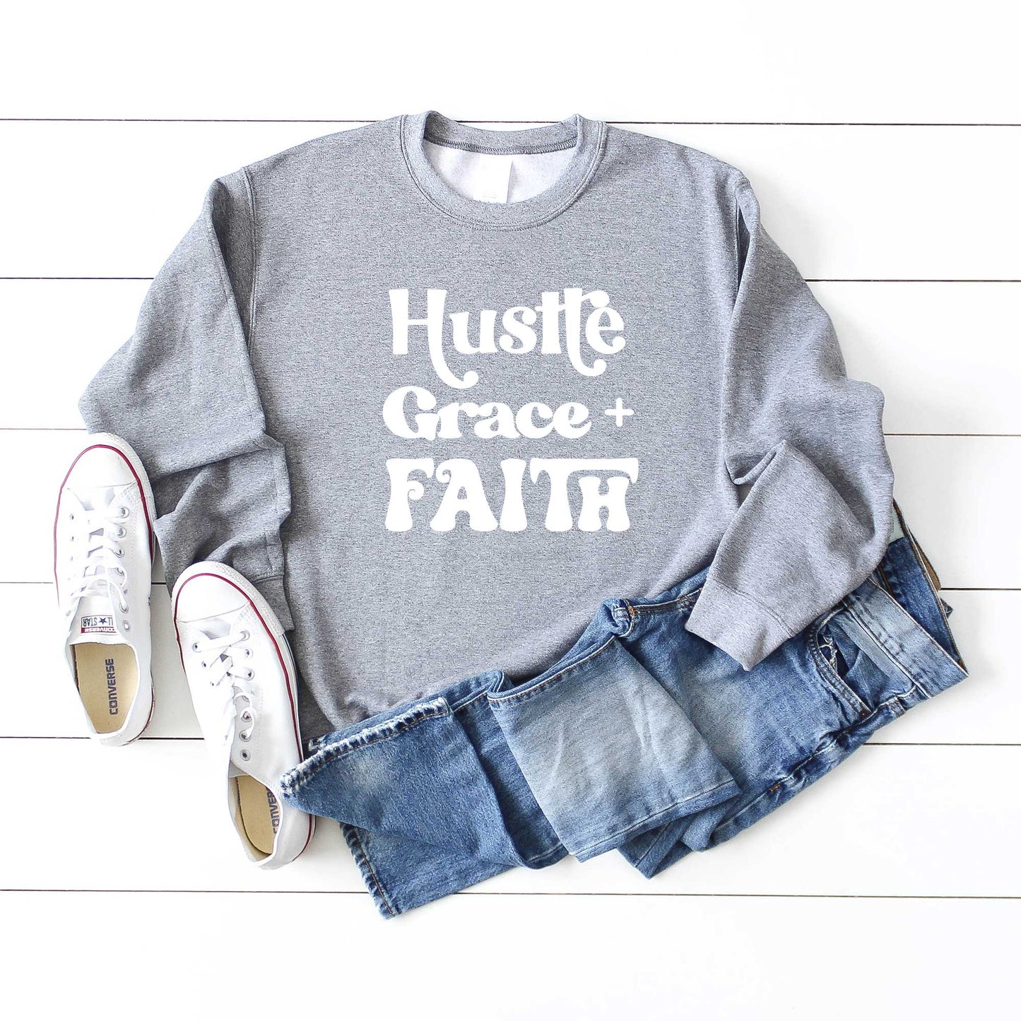 Hustle Grace Faith | Sweatshirt