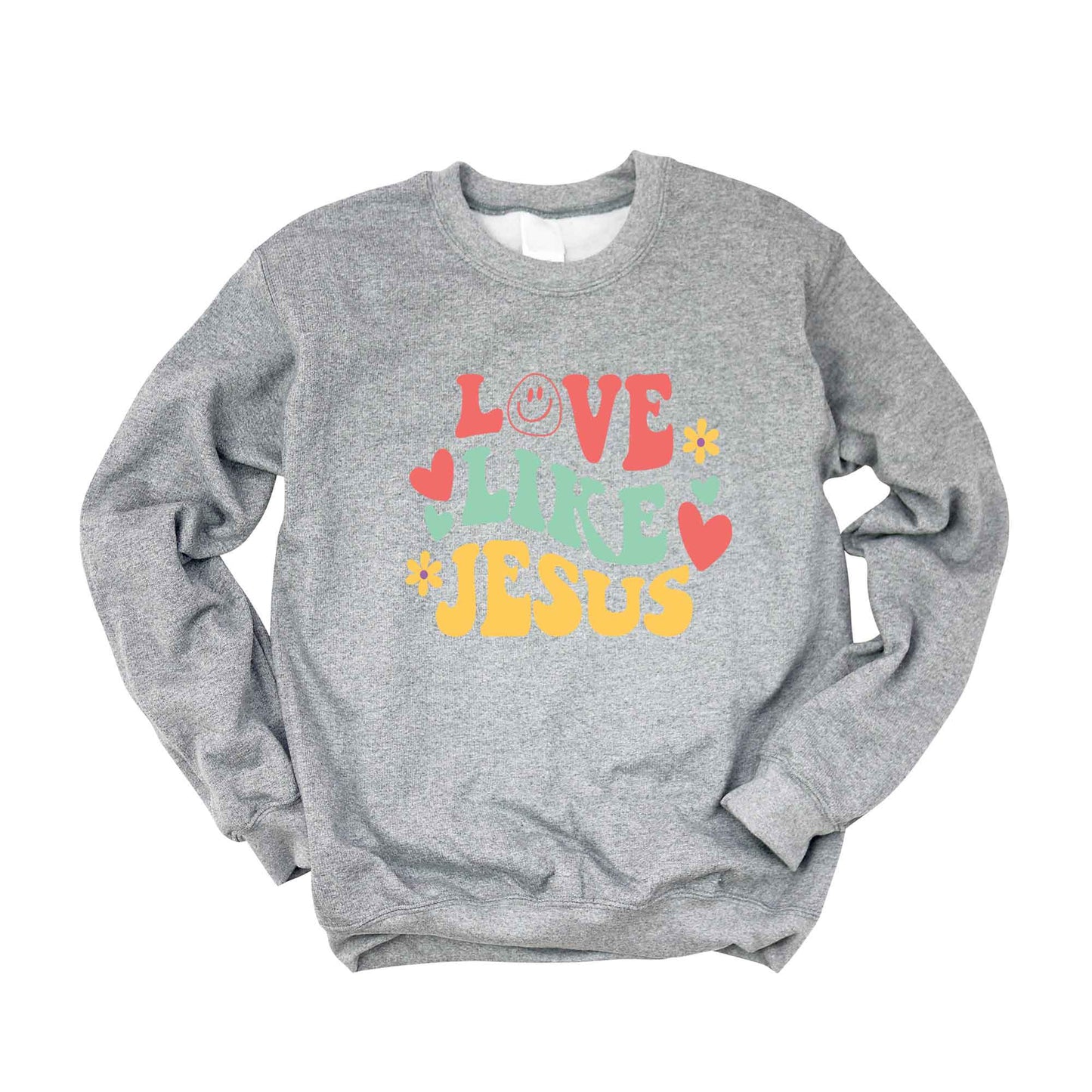 Love Like Jesus Retro Flowers | Sweatshirt