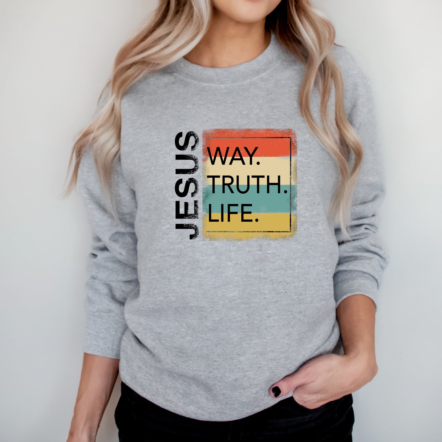 Jesus Way Truth Life Colorful | Sweatshirt