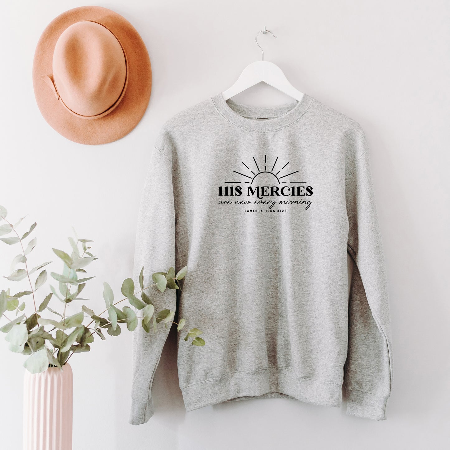 His Mercies | Sweatshirt