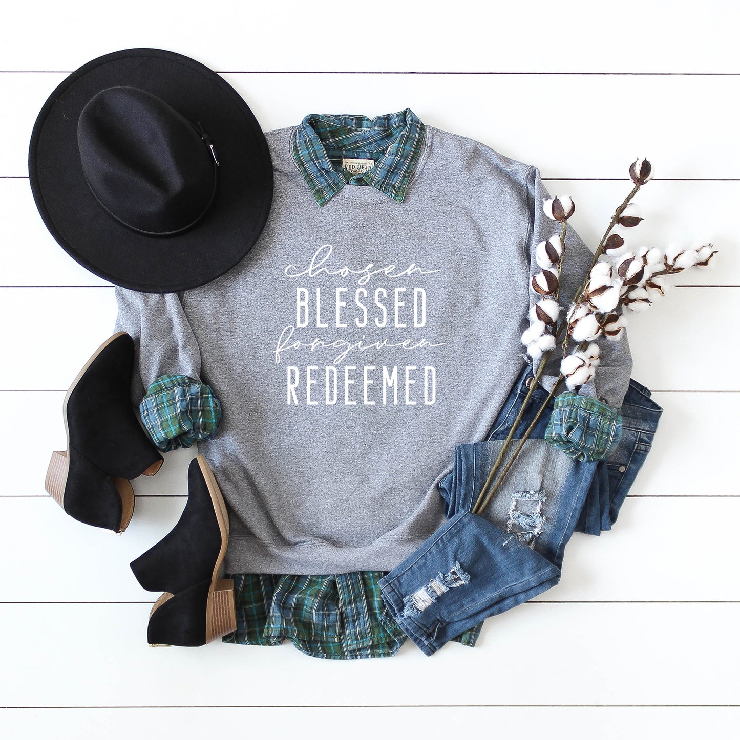 Chosen Blessed Forgiven Redeemed | Sweatshirt