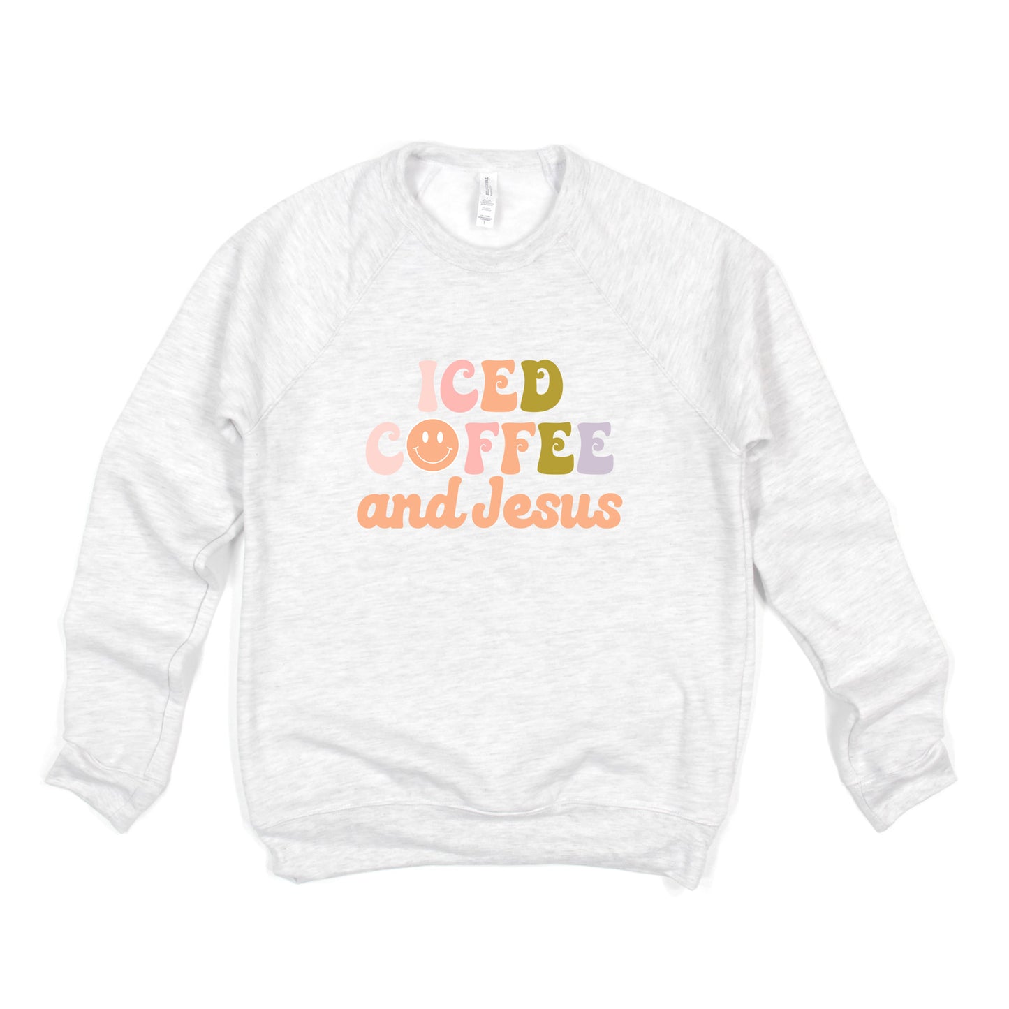 Iced Coffee And Jesus | Bella Canvas Premium Sweatshirt