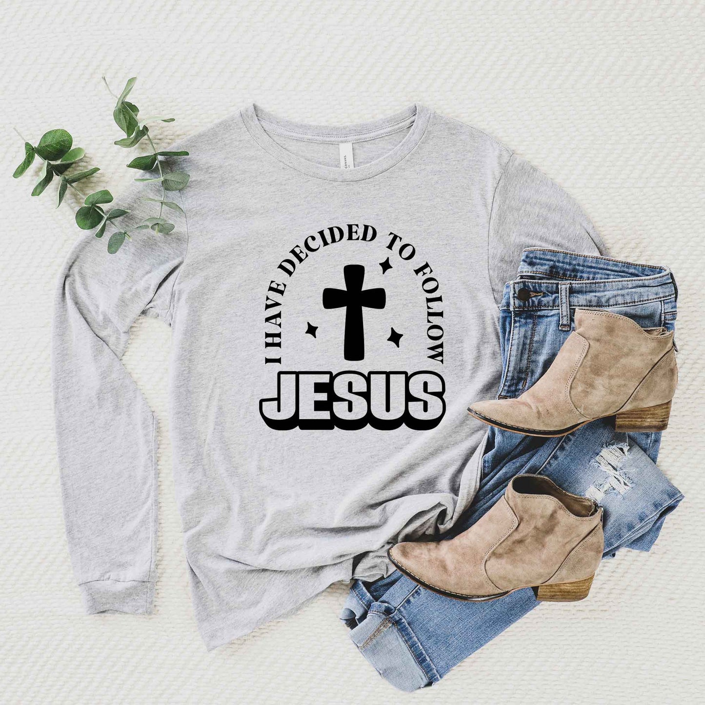 Decided To Follow Jesus | Long Sleeve Crew Neck