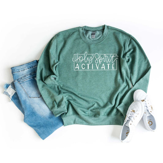 Holy Spirit Activate | Sweatshirt