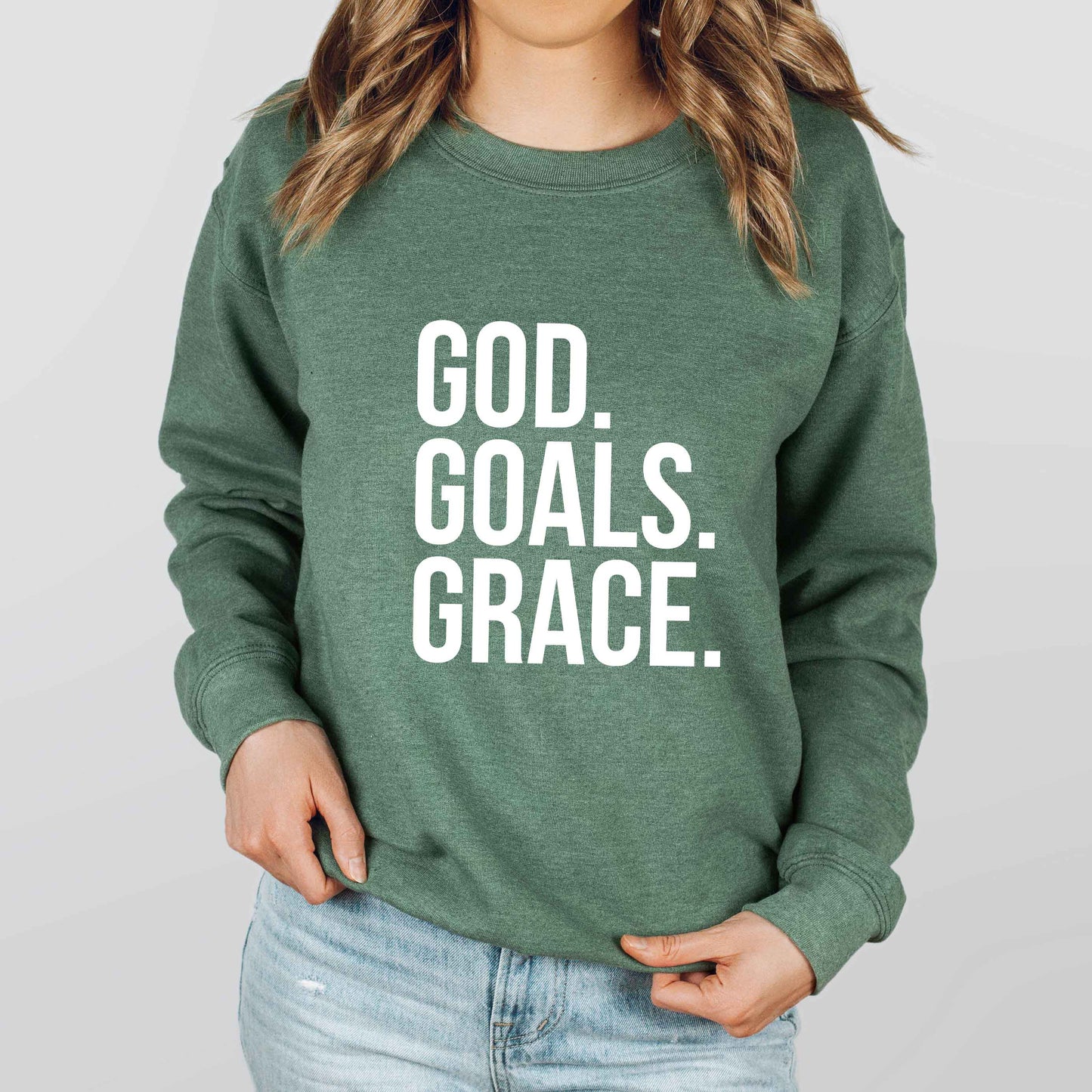 God Goals Grace | Sweatshirt