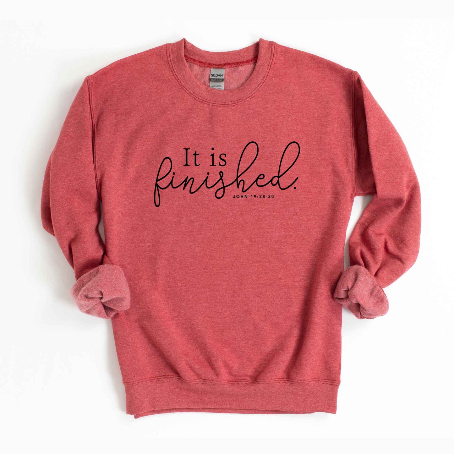 It Is Finished Scripture | Sweatshirt