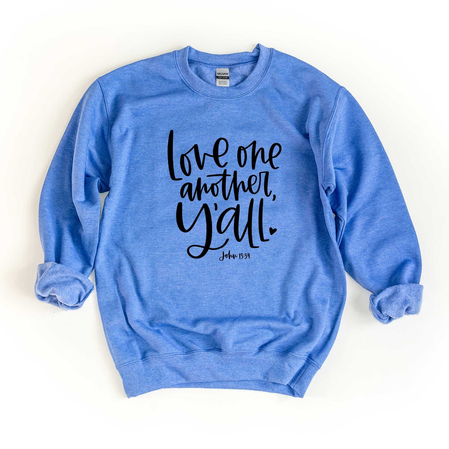Love One Another Y'all | Sweatshirt