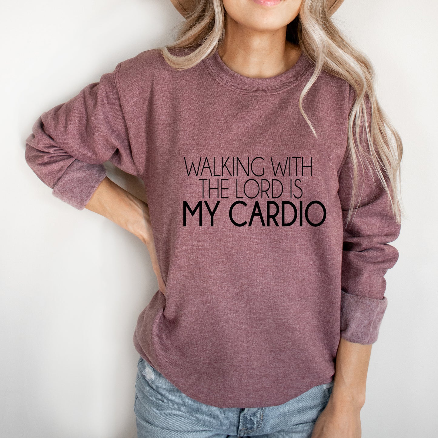 Walking With The Lord Is My Cardio | Sweatshirt