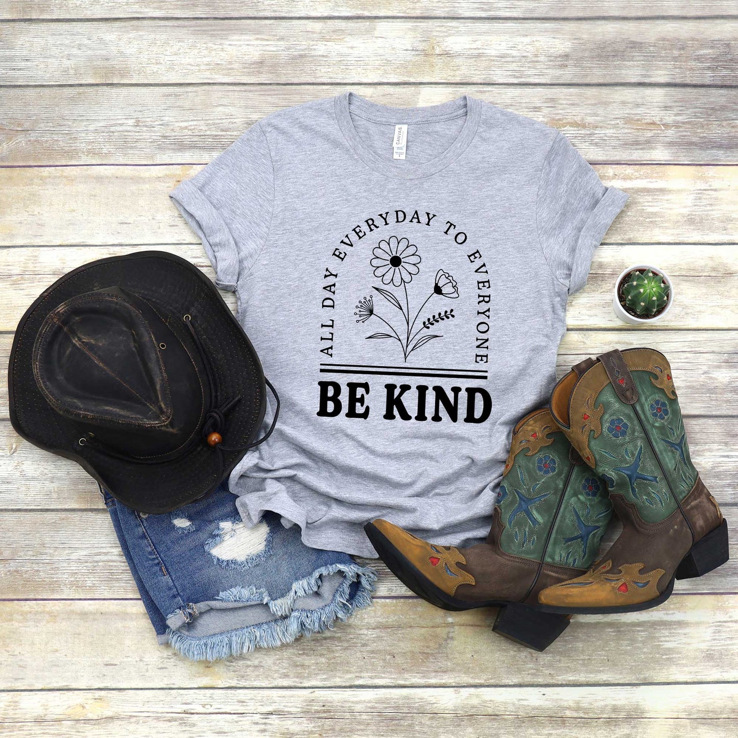 Be Kind All Day Everyday | Short Sleeve Crew Neck
