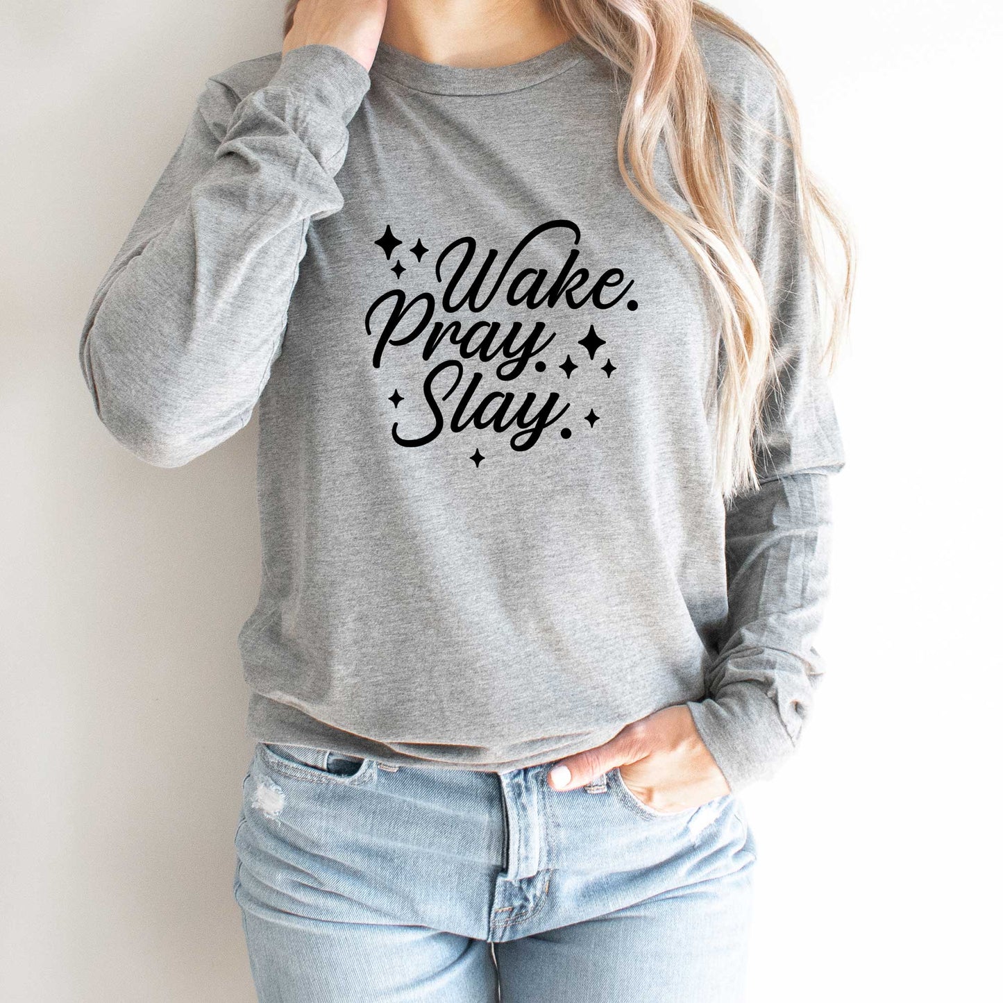 Wake Pray Slay | Long Sleeve Crew Neck