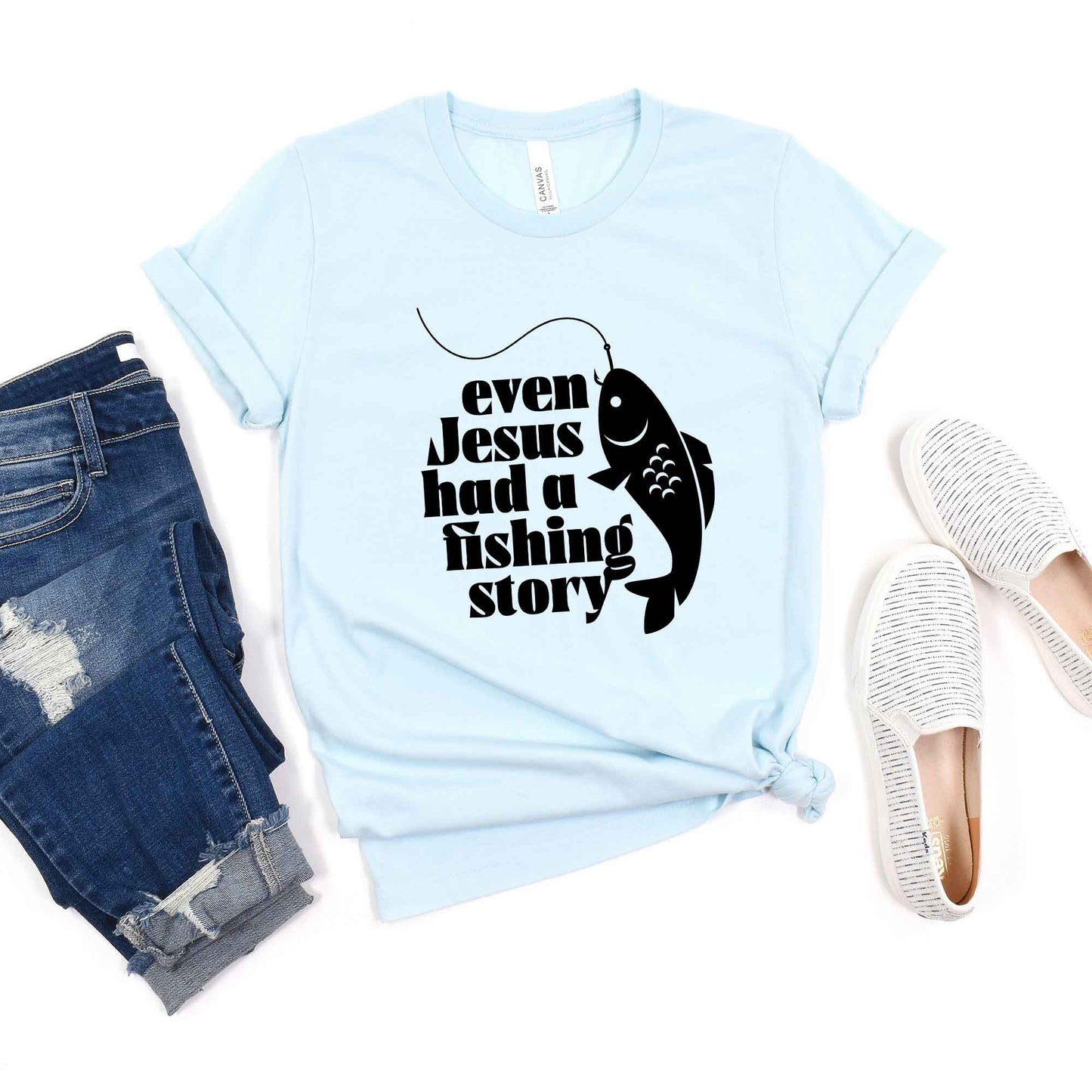 Even Jesus Had A Fishing Story | Short Sleeve Crew Neck