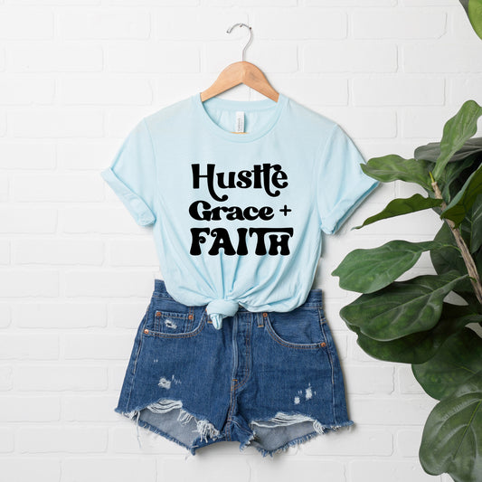 Hustle Grace Faith | Short Sleeve Crew Neck