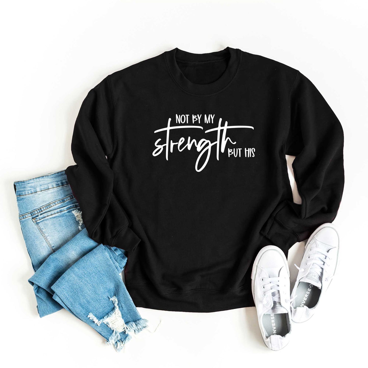 Not By My Own Strength | Sweatshirt
