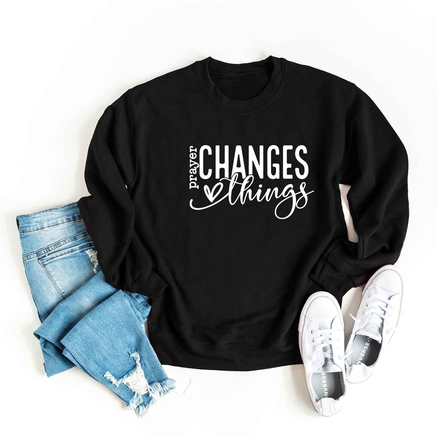Prayer Changes Everything | Sweatshirt