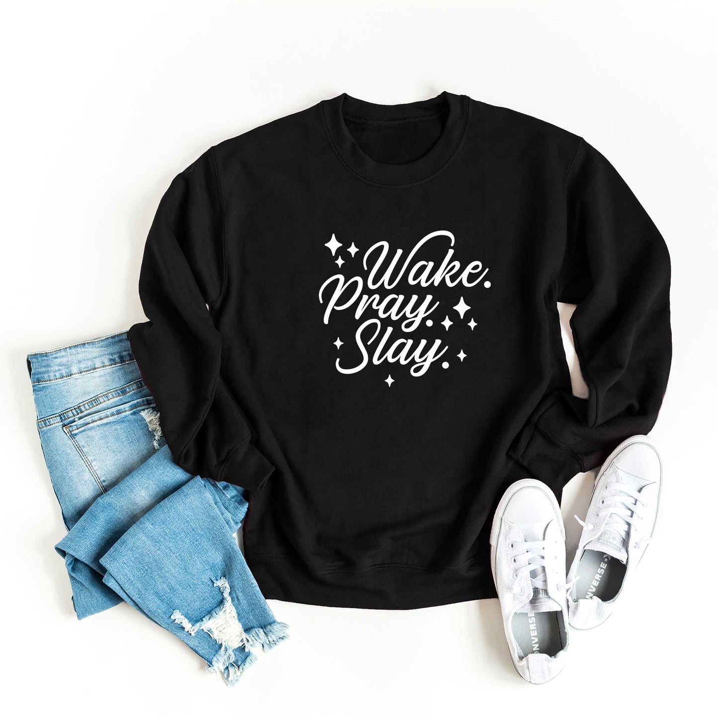 Wake Pray Slay | Sweatshirt