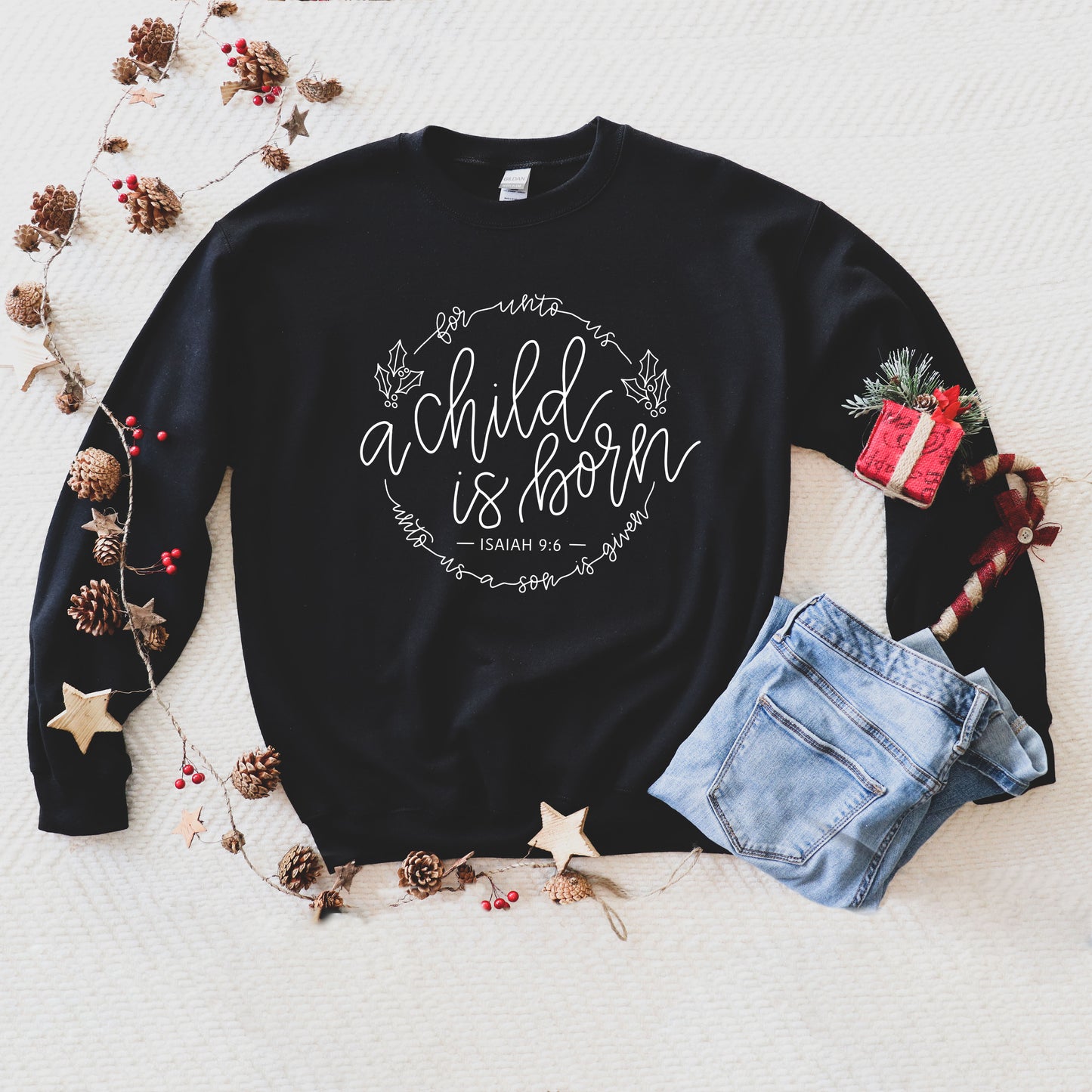 A Child Is Born | Sweatshirt