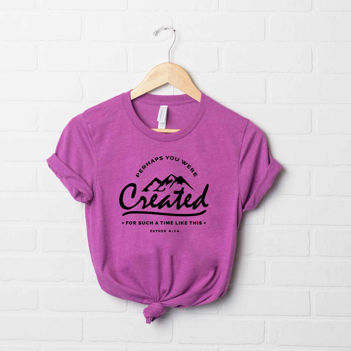 Perhaps You Were Created | Short Sleeve Crew Neck