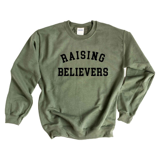 Raising Believers | Sweatshirt