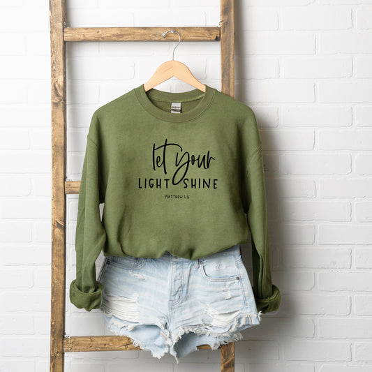 Let Your Light Shine Scripture | Sweatshirt