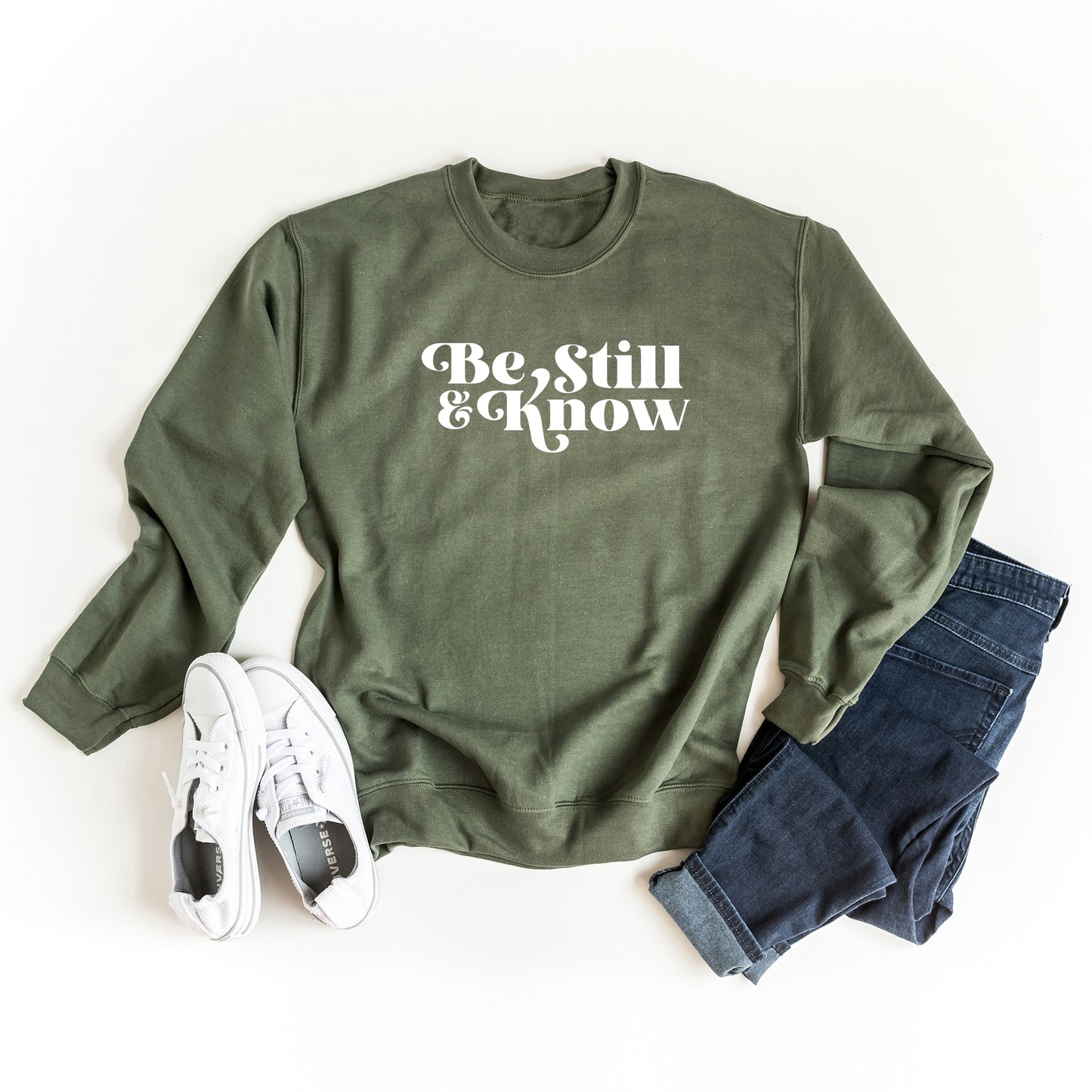 Be Still And Know | Sweatshirt