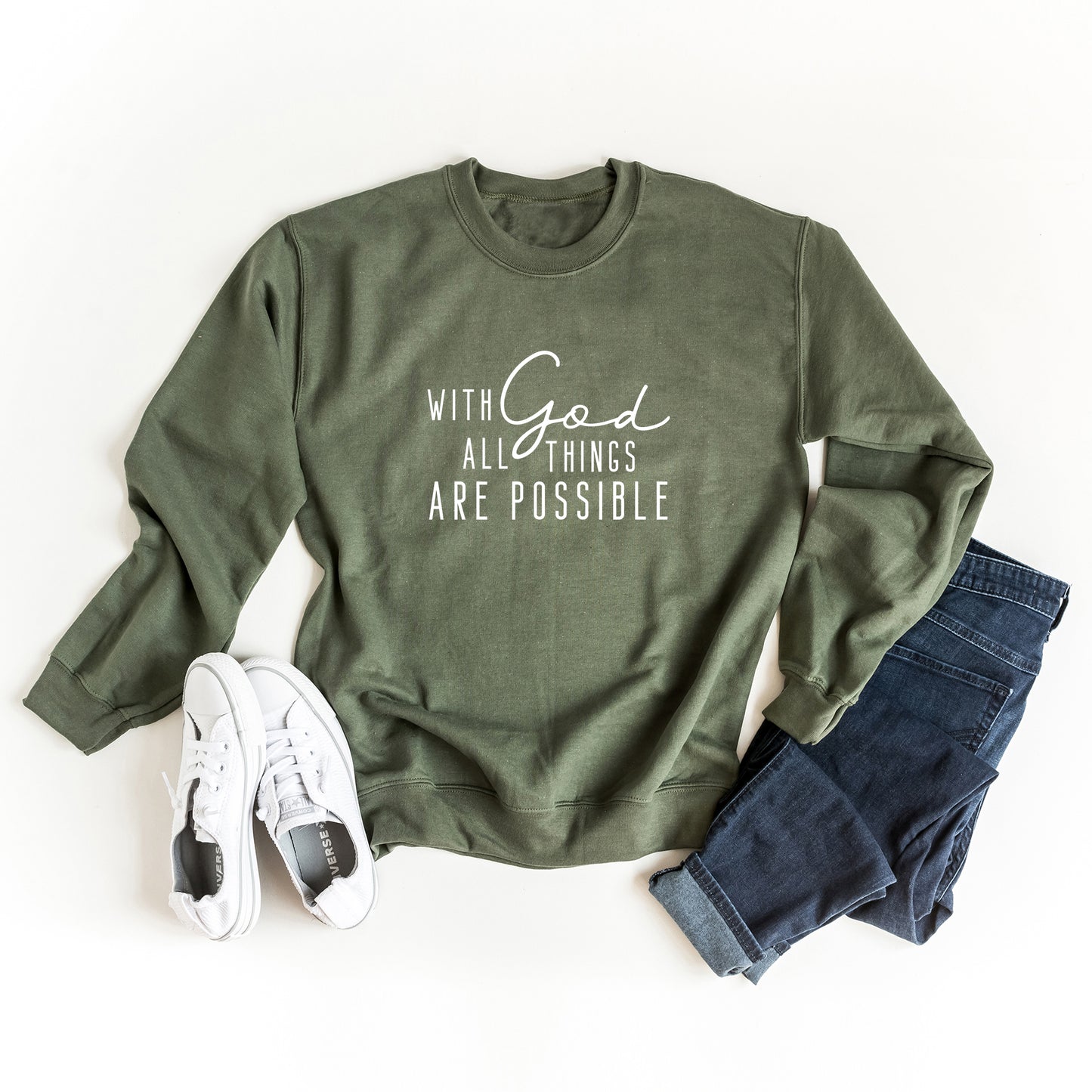 With God All Things Are Possible | Sweatshirt