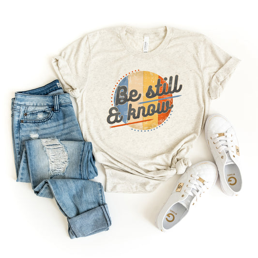 Retro Be Still And Know | Short Sleeve Crew Neck